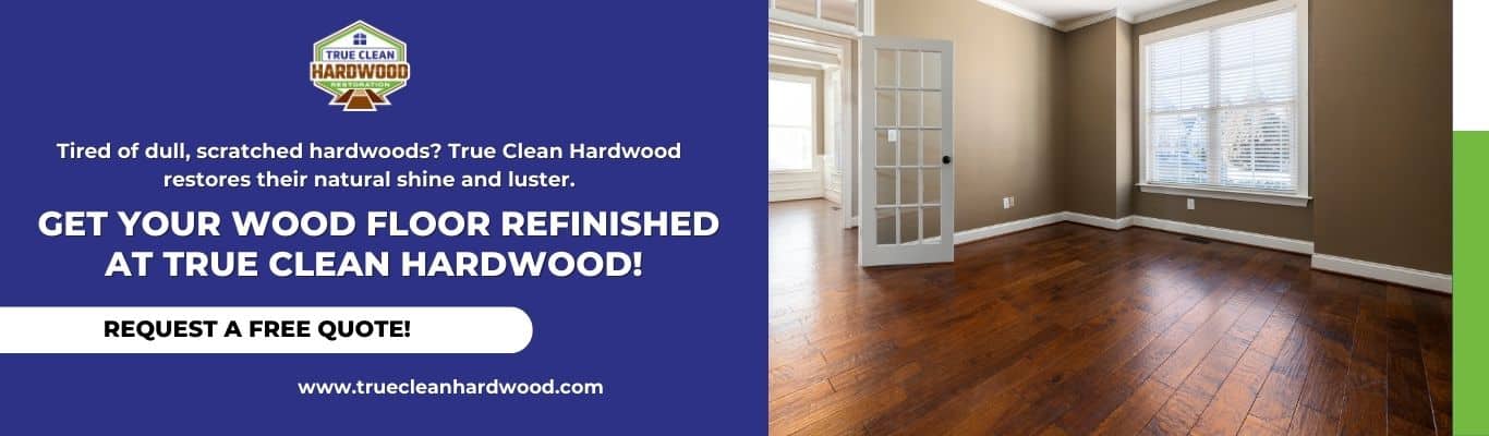 get your wood floor refinishing